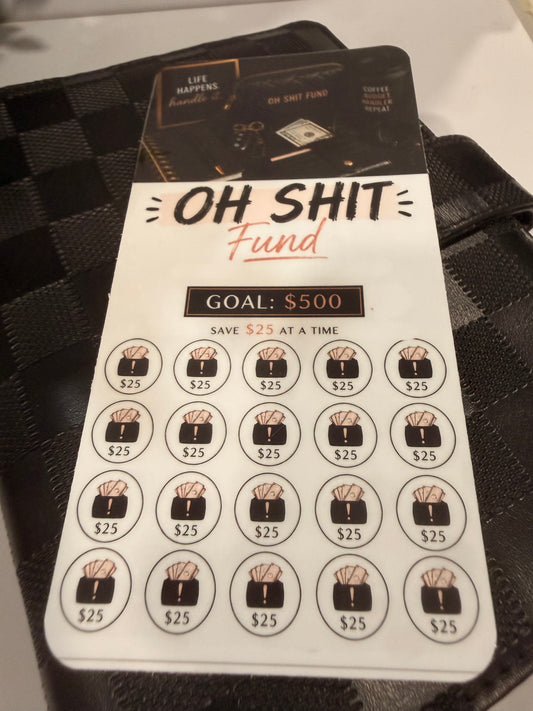 OH SHIT Fund Savings Challenge
