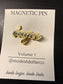 Boujee Script Magnetic Pin — Color Options