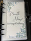 Flowers One Month Ahead Savings Challenge