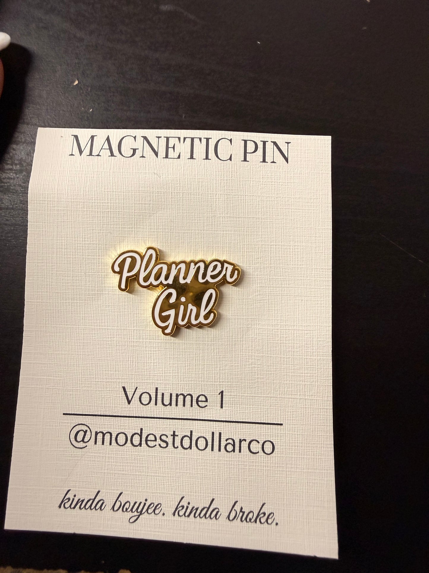 Planner Girl Script Magnetic Pin — Multiple Color Options